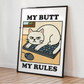 Cuadro Decorativo Gato Blanco My Butt My Rules